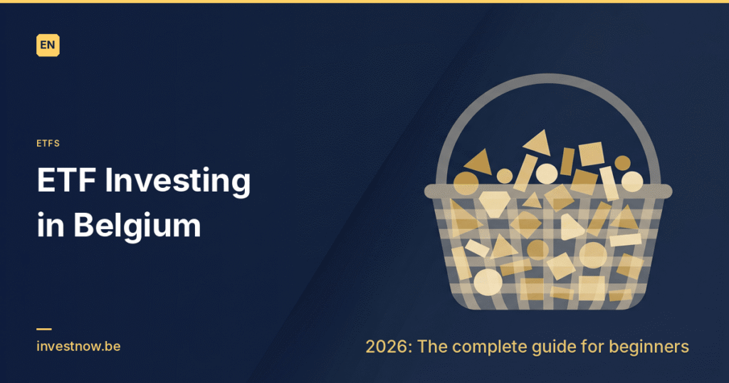ETF Investing in Belgium (Complete Guide)